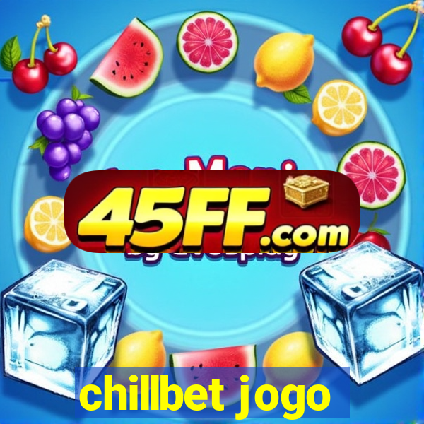 chillbet jogo